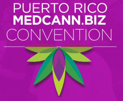 Puerto Rico MedCann.Biz Convention