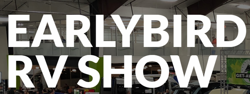 Earlybird RV Show & Sale