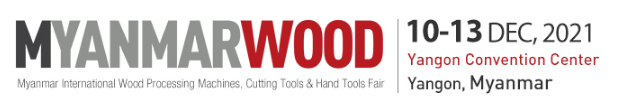 Myanmar International Wood Processing Machines, Cutting Tools & Hand Tools Fair