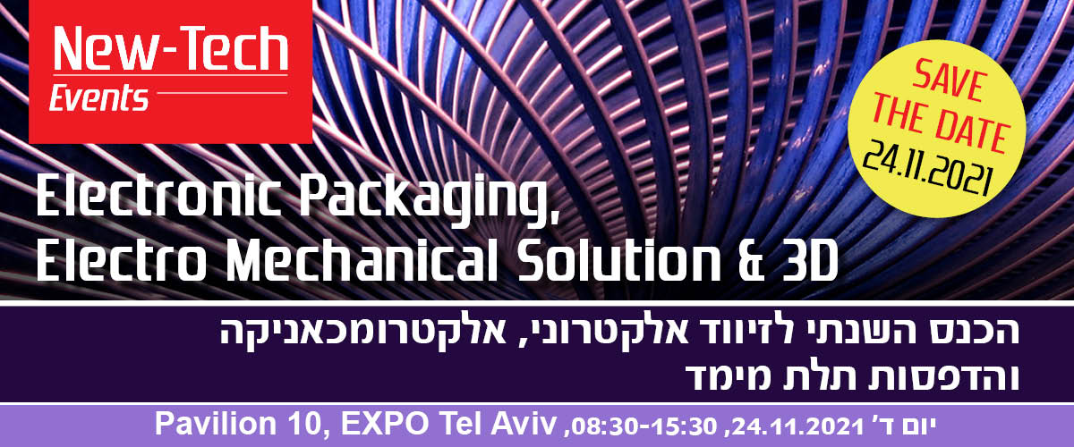 Electronic Packaging, Electro-Mechanical Solutions & 3D Day
