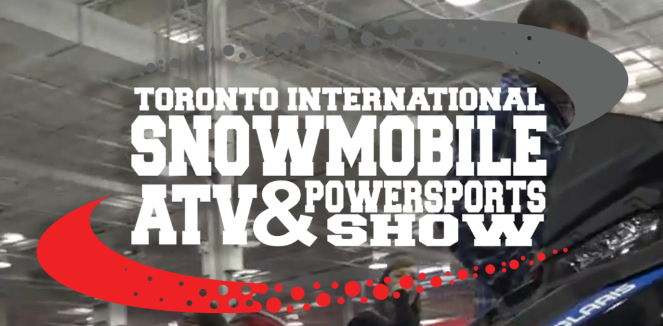 Toronto International Snowmobile ATV and Powersports Show