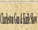 Charleston Gun & Knife Show