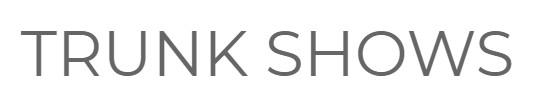 Trunk Show London