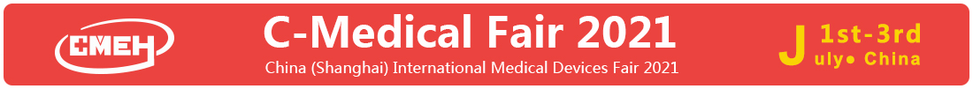 China (Shanghai) International Medical Devices Exhibition (C-Medical Fair)