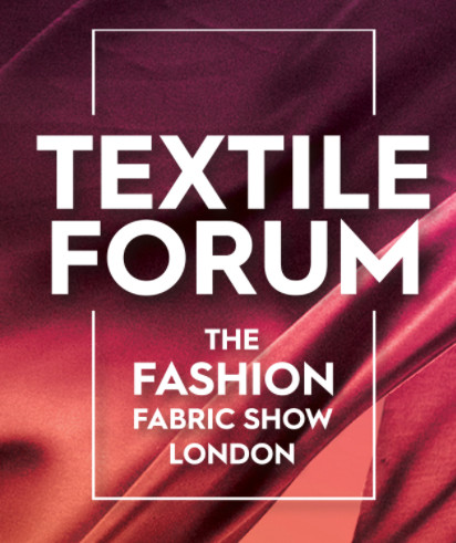 Textile Forum - The Fashion Fabric Show London