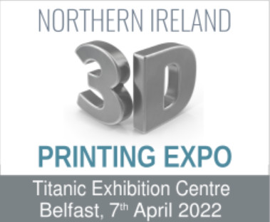 Northern Ireland 3D Printing Expo