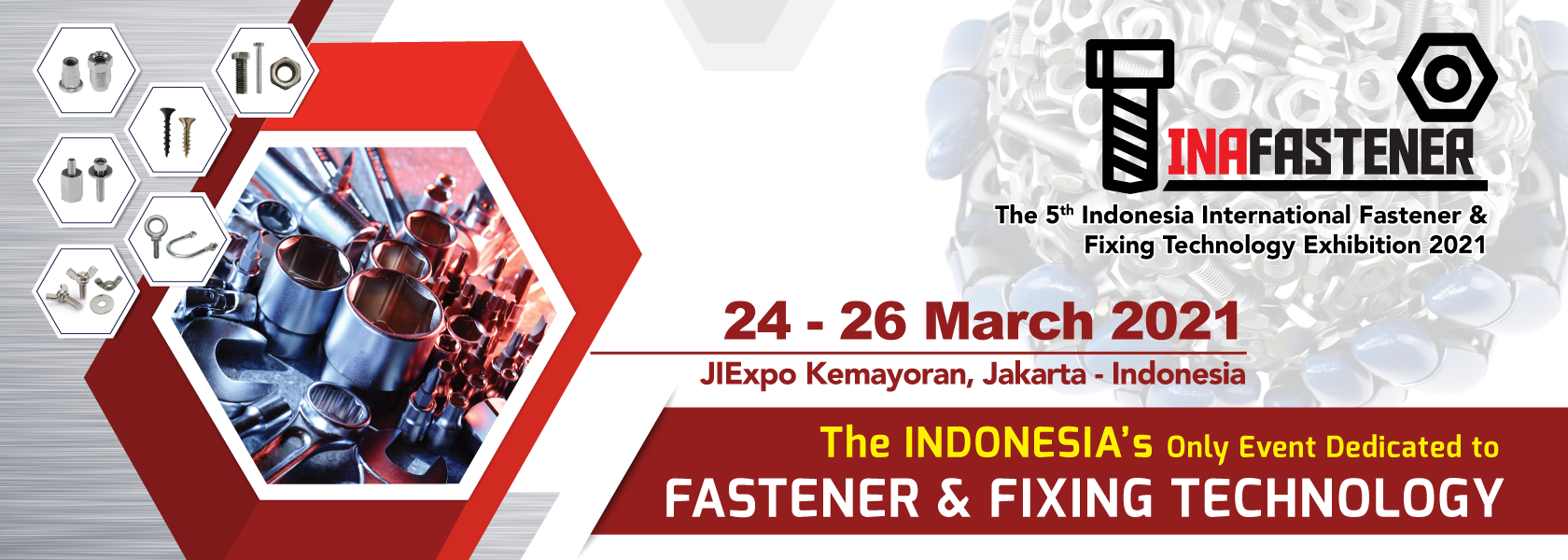 Indonesia International Fastener & Fixing Technology Exhibition