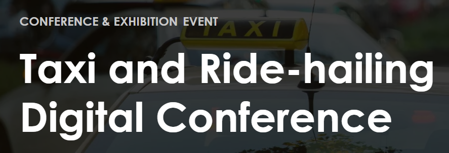 Taxi and Ride-hailing Conference and Exhibition