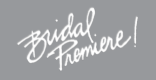 Bridal Premiere